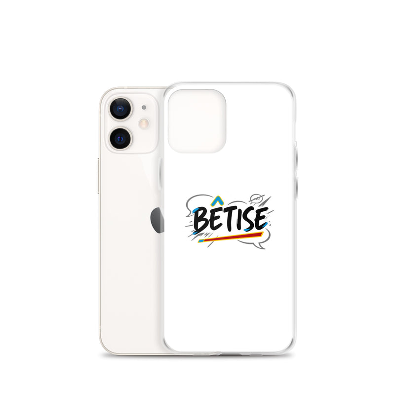 Coque pour iPhone® - BETISE